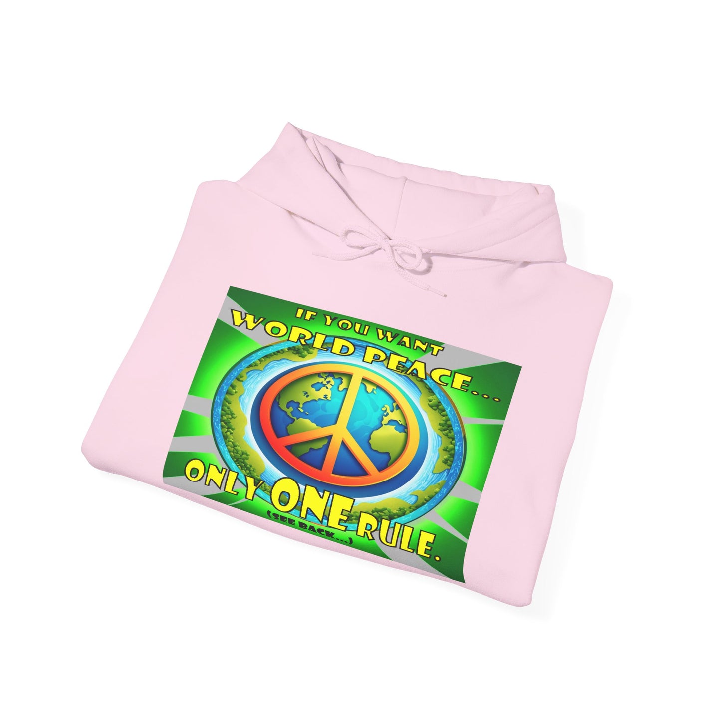 "The Answer to World Peace" Hoodie - The Perfect Gift for Peace Lovers -The Rule for World Peace by Cheshire Moon T-Shirts and Designs