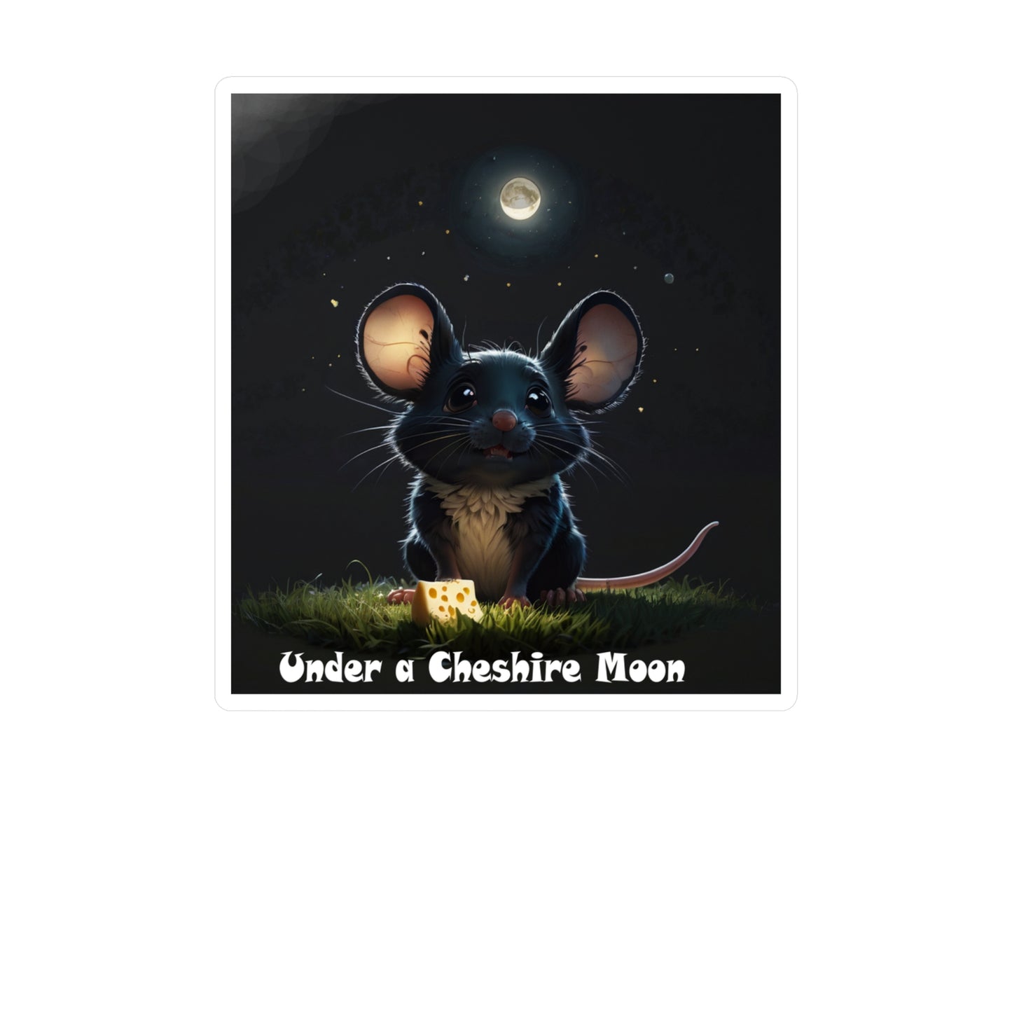 Dreamer's Decal: "Under a Cheshire Moon" - Let the World Know Just How Adorable and Thoughtful You Are!