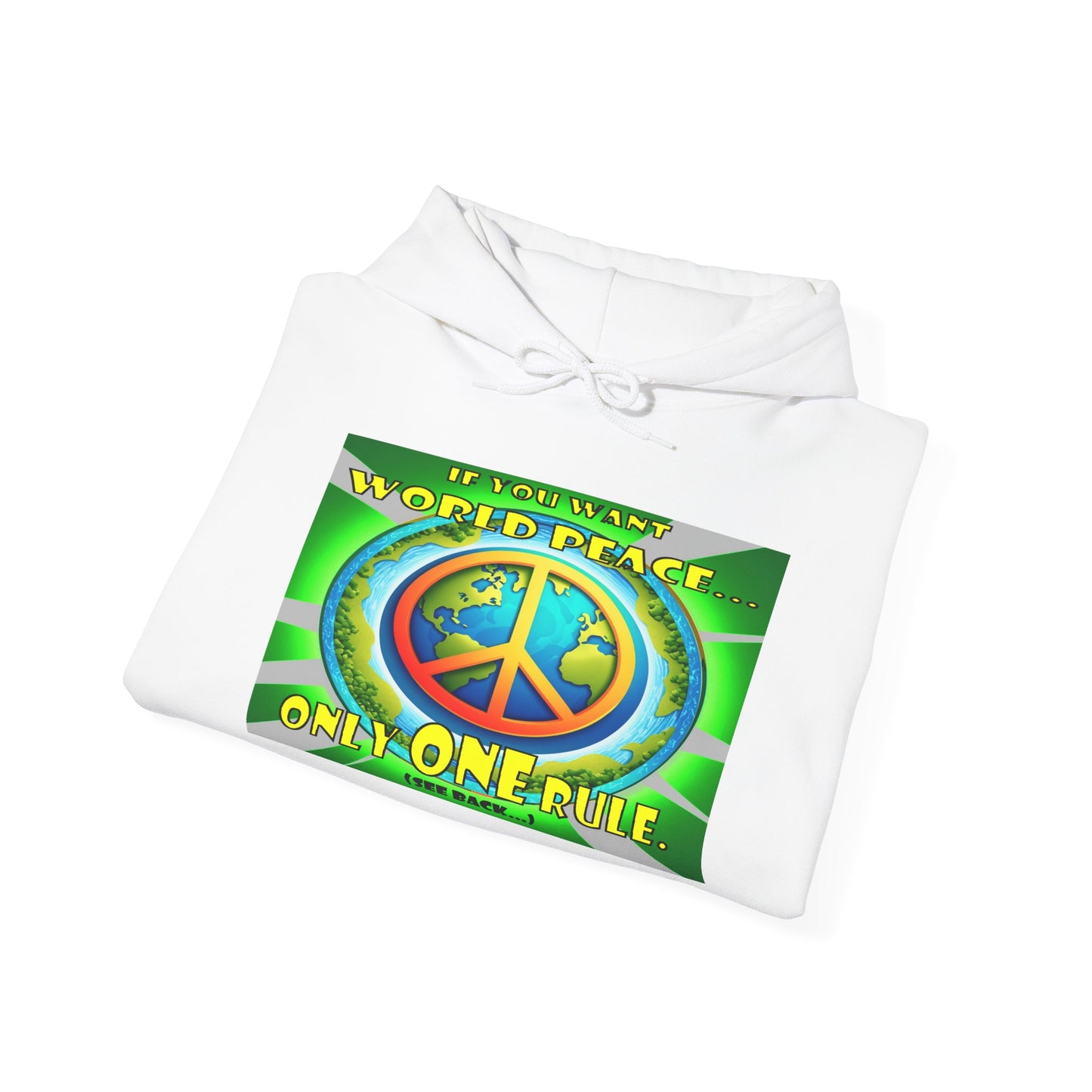 "The Answer to World Peace" Hoodie - The Perfect Gift for Peace Lovers -The Rule for World Peace by Cheshire Moon T-Shirts and Designs